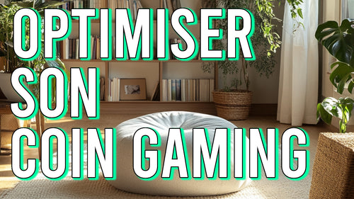 Comment faire un coin gaming